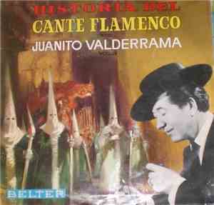 Juanito Valderrama - Historia Del Cante Flamenco Vol. IV