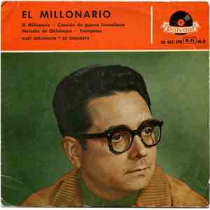 Kurt Edelhagen Y Su Orquesta - El Millonario