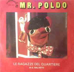 Le Ragazze Del Quartiere, Orchestra Diadema - Mr. Poldo