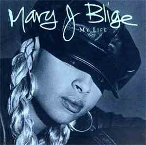 Mary J. Blige - My Life