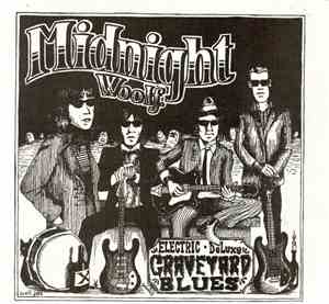 Midnight Woolf - Electric Deluxe Graveyard Blues