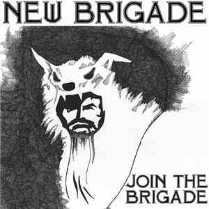New Brigade - Join The Brigade
