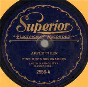 Pine Knob Serenaders - Apple Cider / Cake Walk And Down In Dixie