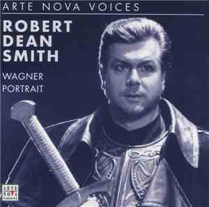 Robert Dean Smith - Wagner Portrait