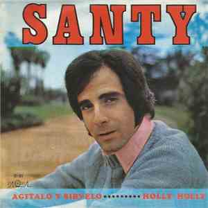 Santy - Agitalo Y Sirvelo