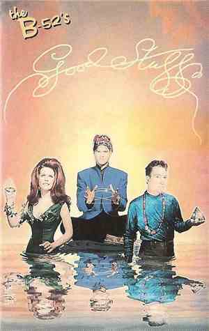 The B-52's - Good Stuff