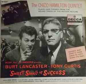 The Chico Hamilton Quintet - Sweet Smell Of Success