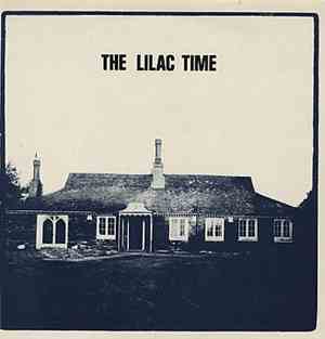 The Lilac Time - The Lilac Time
