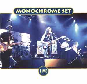 The Monochrome Set - Live