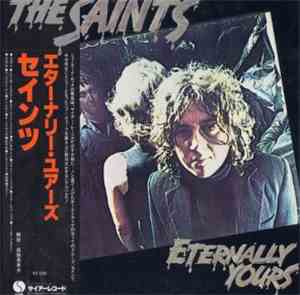 The Saints - Eternally Yours