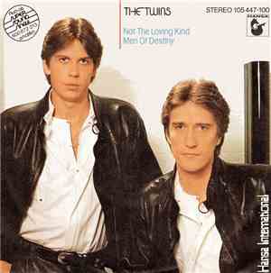 The Twins - Not The Loving Kind / Men Of Destiny