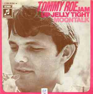 Tommy Roe - Jam Up Jelly Tight