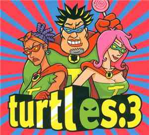 Turtles - Turtles:3
