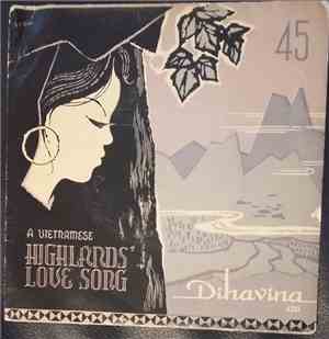 Various - A Vietnamese Highlands' Love Song