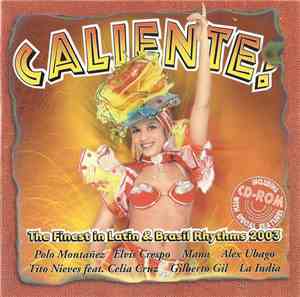 Various - Caliente! The Finest In Latin & Brasil Rhythms 2003