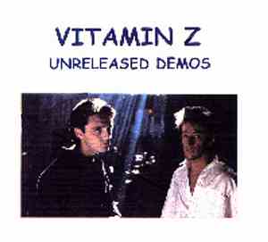 Vitamin Z - Unreleased Demos