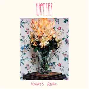 Waters  - What's Real