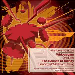 Widestream / The Sounds Of Infinity - One Love / Pianology