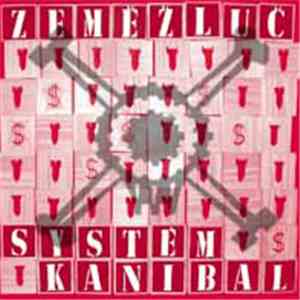 Zeměžluč - Systém Kanibal