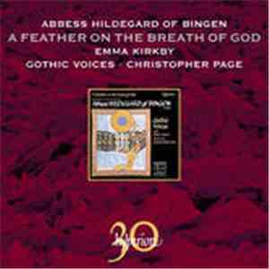 Abbess Hildegard Of Bingen, Gothic Voices With Emma Kirkby Directed by Chr ...