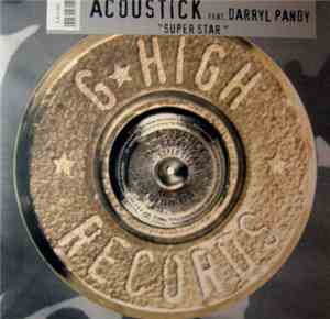 Acoustick Feat. Darryl Pandy - Super Star