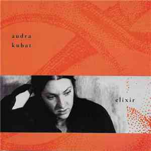 Audra Kubat - Elixir