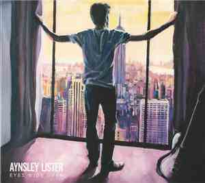 Aynsley Lister - Eyes Wide Open