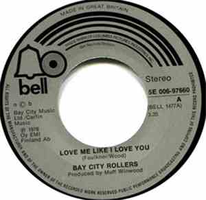 Bay City Rollers - Love Me Like I Love You