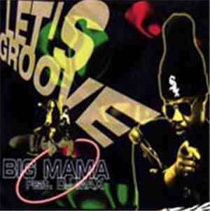 Big Mama Feat. DJ Max - Let's Groove