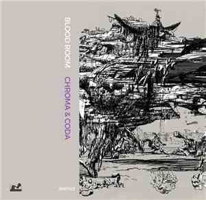 Blood Room - Chroma & Coda