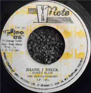 Bobby Ellis / Revolutionares - Shank I Sheck / Shank I Dub