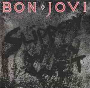 Bon Jovi - Slippery When Wet