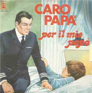 Boys Group - Caro Papà / Per Il Mio Papà
