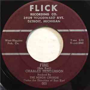 Charles Henderson  Backed By The Minor Chords - Fire / Bad Bull Dog