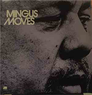 Charles Mingus - Mingus Moves