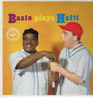 Count Basie And His Orchestra - Basie Plays Hefti
