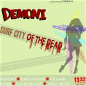 Demoni - Surf City Of The Dead