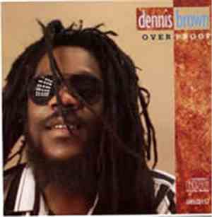 Dennis Brown - Over Proof