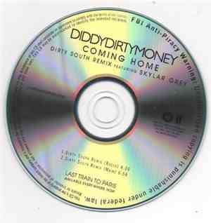 Diddy Dirty Money Featuring Skylar Grey - Coming Home (Dirty South Remix)