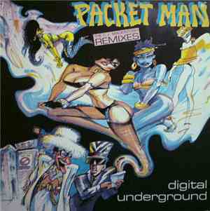 Digital Underground - Packet Man