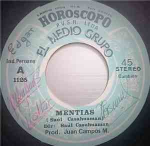 El Medio Grupo - Mentias / Gaviota
