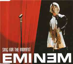 Eminem - Sing For The Moment
