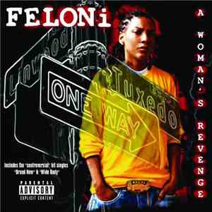 Feloni - A Woman's Revenge