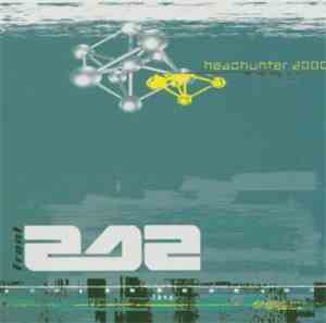 Front 242 - Headhunter 2000
