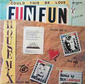 Fun Fun - Could This Be Love (House Mix)