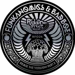 Funkanomics & BadboE - Remix The Version Part 2