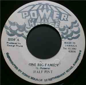 Half Pint  / Leroy Smart - One Big Family / Give Love A Try