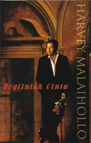 Harvey Malaiholo - Begitulah Cinta