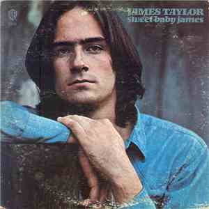 James Taylor - Sweet Baby James