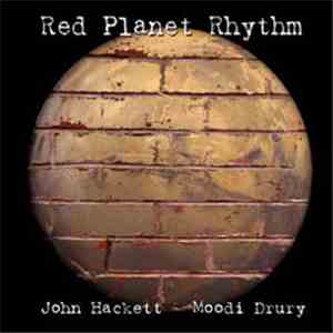 John Hackett & Moodi Drury - Red Planet Rhythm